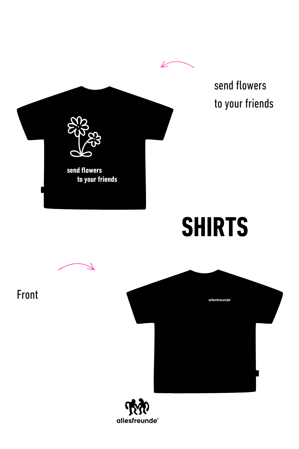 send flowers to your friends shirt