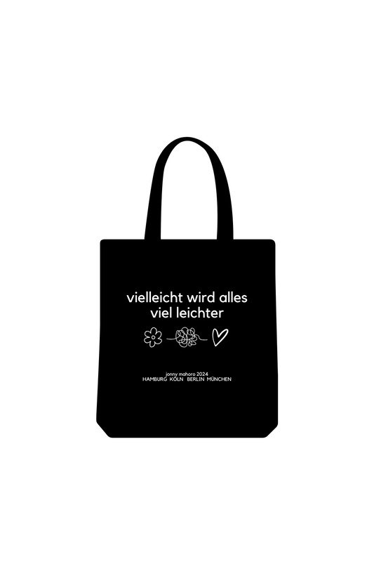 Jutebeutel Vielleicht wird alles viel leichter